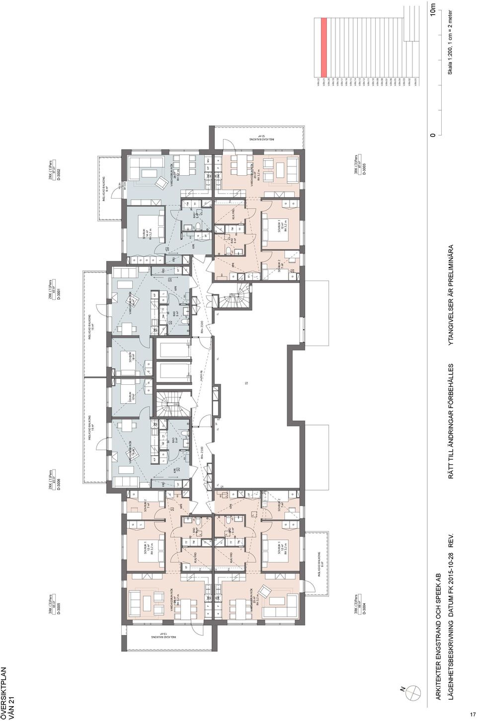 meter T RD T T RD VARDASRUM/Ö 23 m² RH 3,2 m VARDASRUM/Ö 2 RH 3,2 m 2 2 1 7 m² 7 m² RH 3,2 m 1 RH 3,2 m IASAD BAO 3R (3)Pers 3R (3)Pers 6 67 m² D-3004 D-3003 ARITETER ERAD OCH SPEE AB ÄEHETSBESRIVI