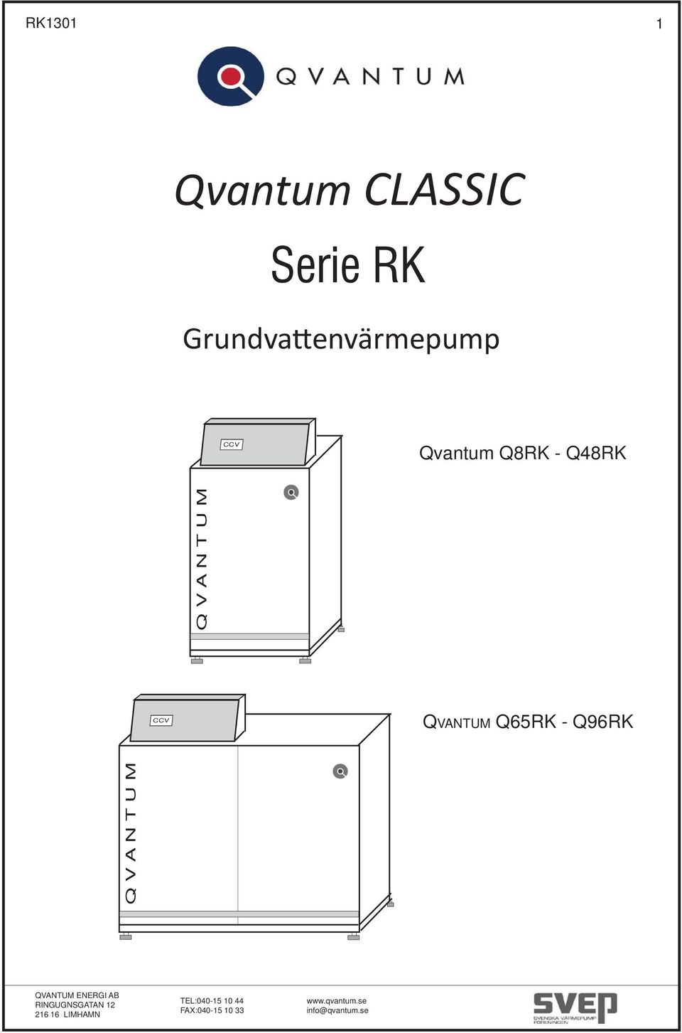 Qvantum Q8RK - Q8RK