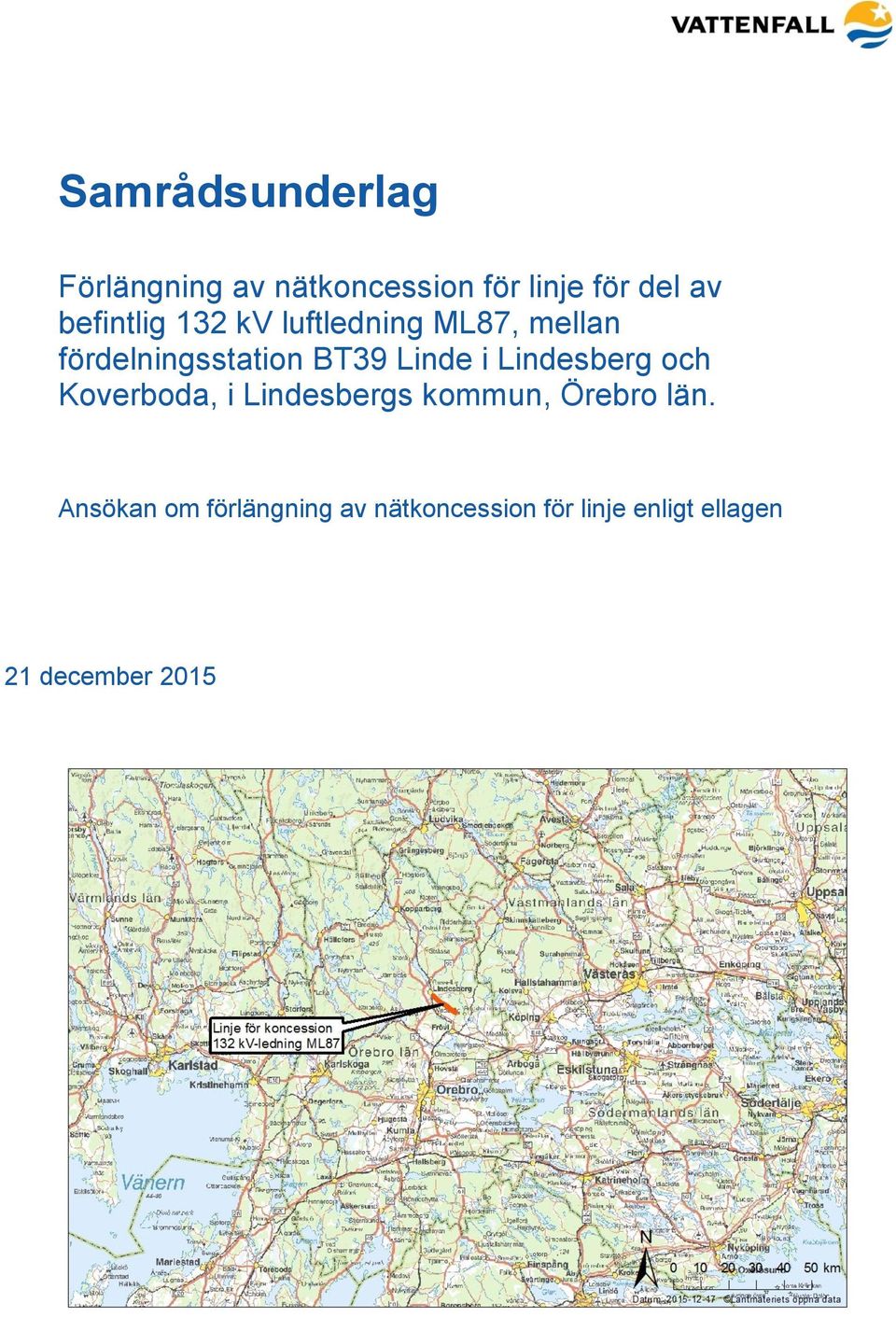 Linde i Lindesberg och Koverboda, i Lindesbergs kommun, Örebro län.