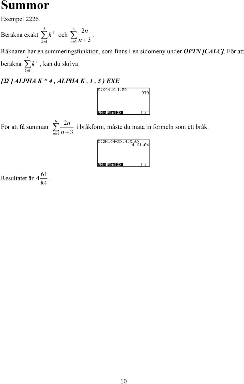 [CALC].