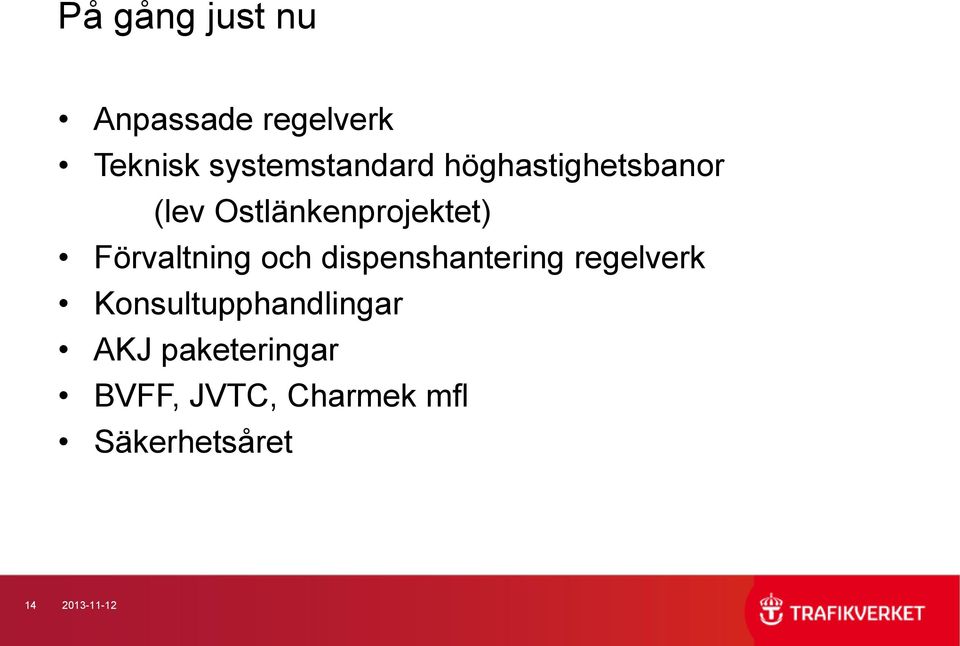 och dispenshantering regelverk Konsultupphandlingar AKJ