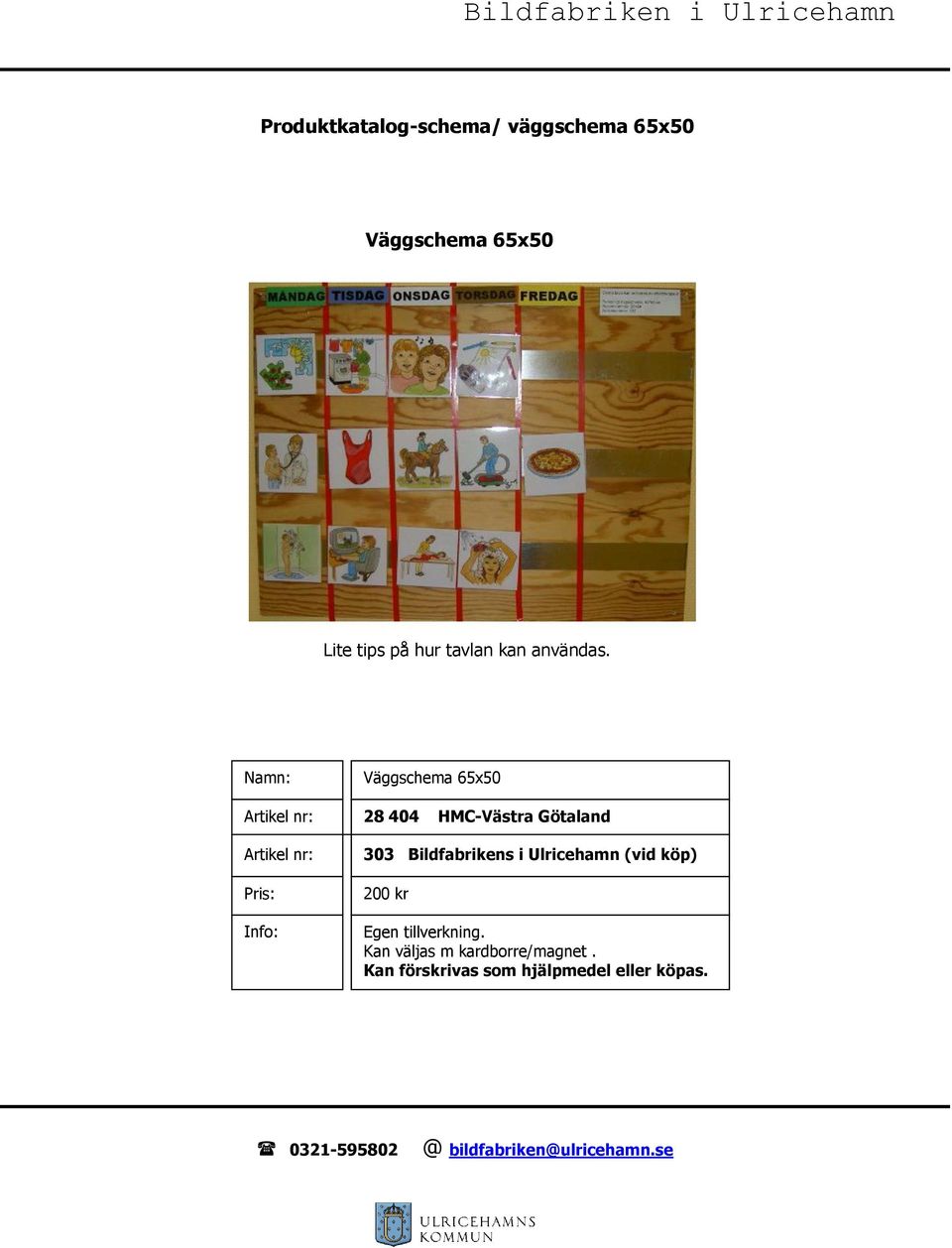 : Väggschema 65x50 28 404 HMC-Västra Götaland 303