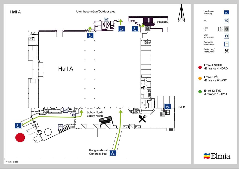 Lobby North 100 meter (1:660) Hall B Kongresshuset