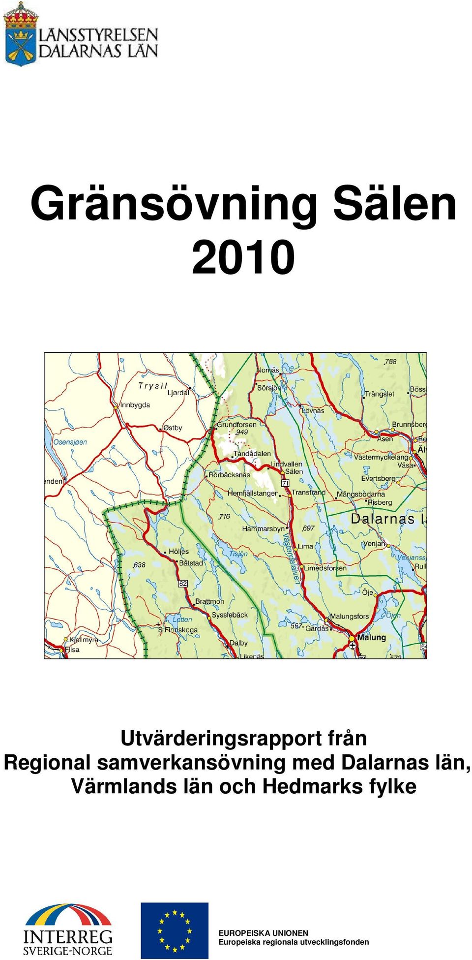 län, Värmlands län och Hedmarks fylke