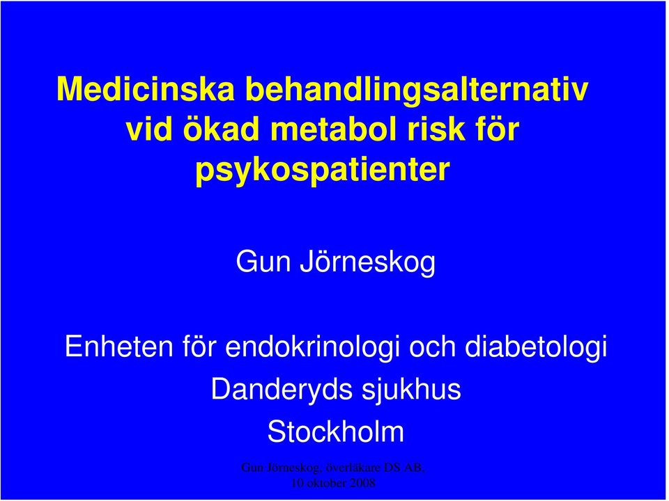 endokrinologi och diabetologi Danderyds sjukhus