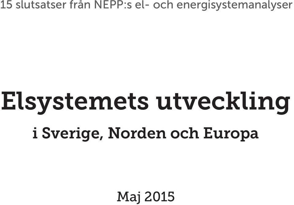 Elsystemets utveckling i