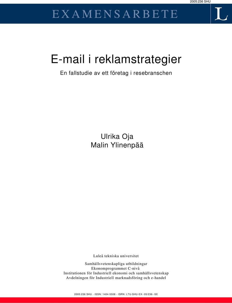 utbildningar Ekonomprogrammet C-nivå Institutionen för Industriell ekonomi och samhällsvetenskap