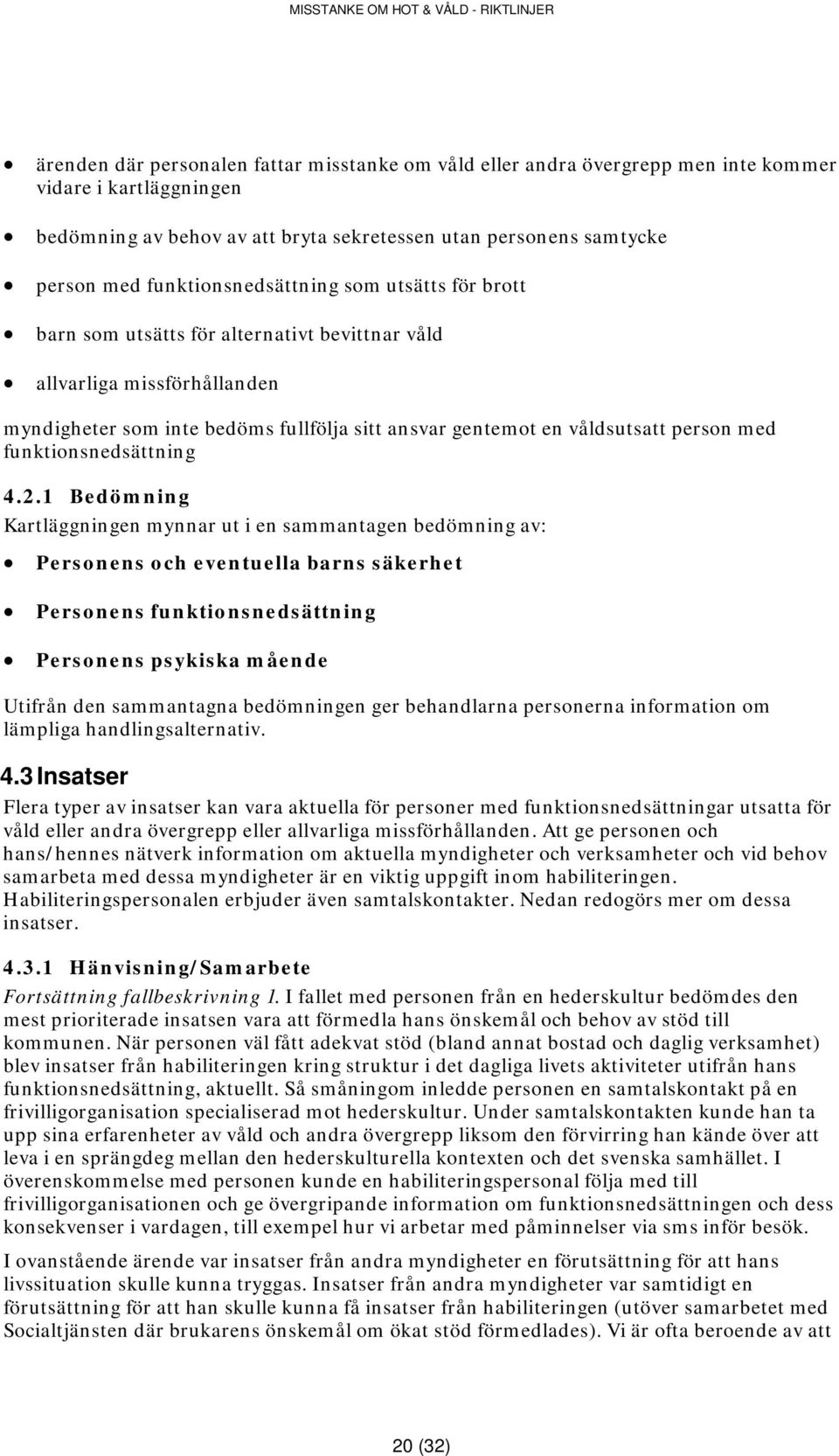 med funktionsnedsättning 4.2.