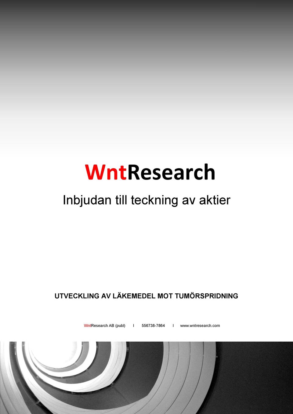 MOT TUMÖRSPRIDNING WntResearch AB