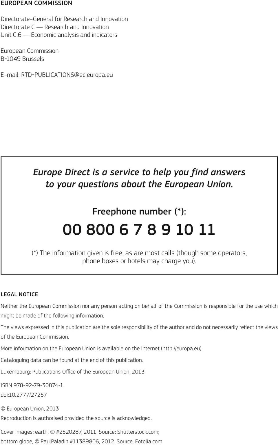 eu Europe Direct is a service to help you find answers to your questions about the European Union.