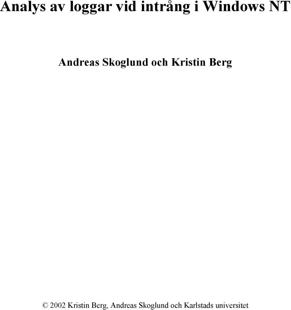 Kristin Berg 2002 Kristin Berg,