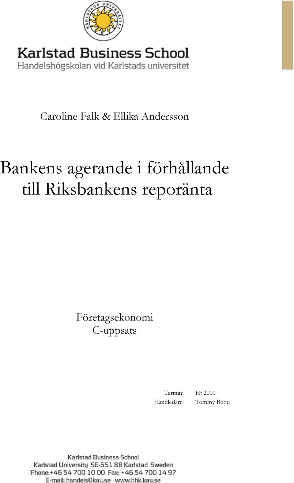 Riksbankens reporänta Företagsekonomi