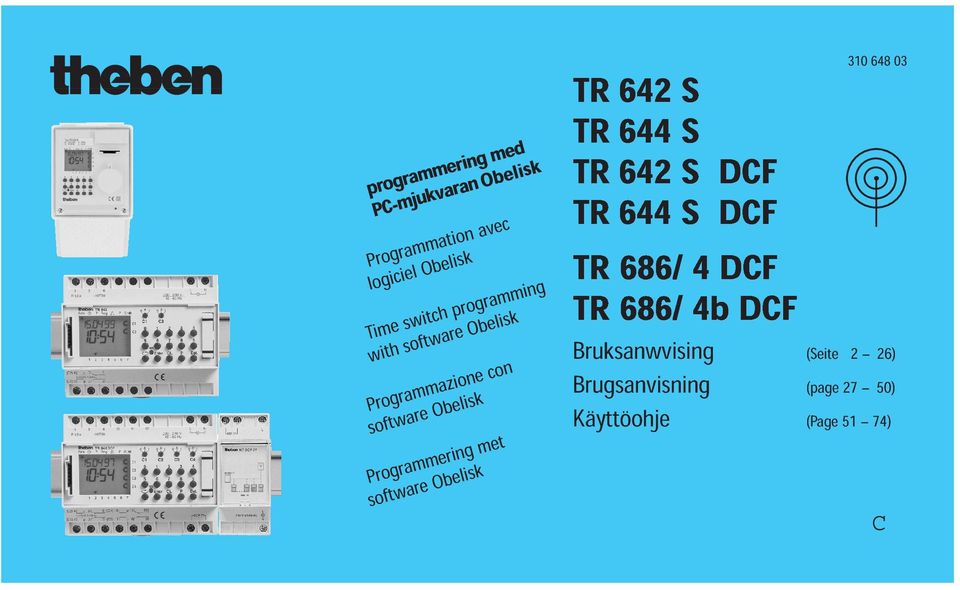 Obeliskmet TR642 TR644 TR642 DCF TR644 S DCF TR 686/ 4 DCF TR 686/ 4b DCF 30 648