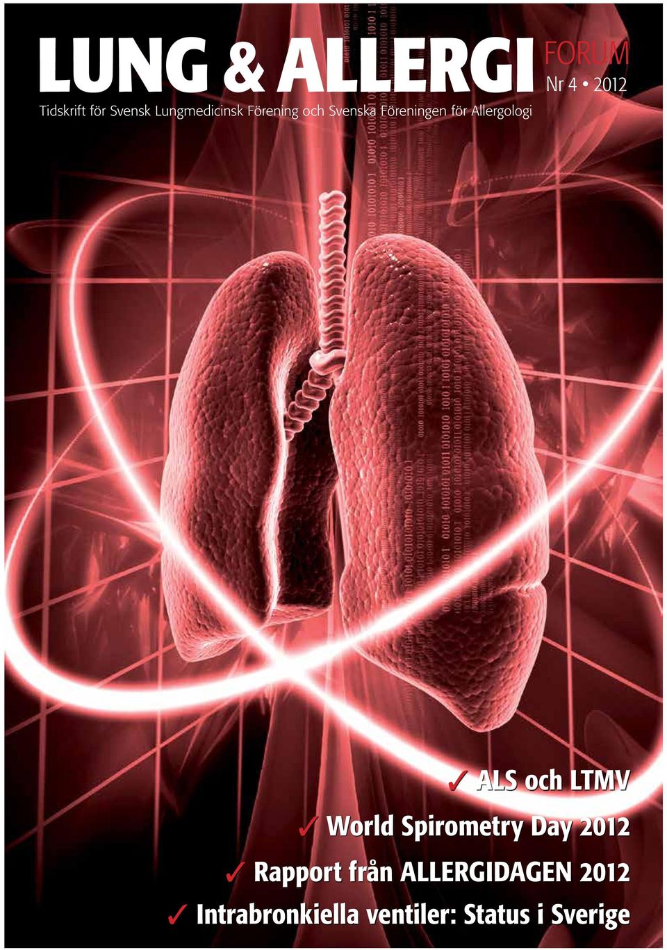 Allergologi ALS och LTMV World Spirometry Day 2012