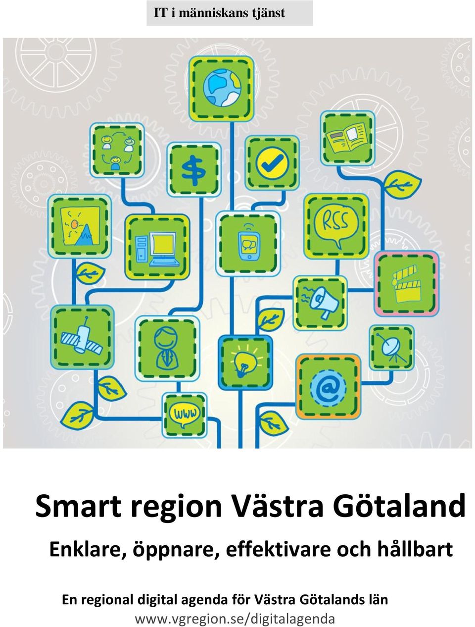 effektivare och hållbart En regional