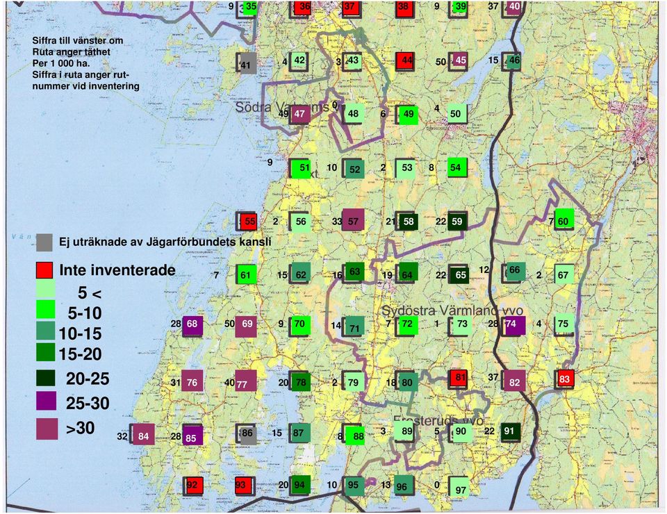 av Jägarförbundets kansli Inte inventerade 5 < 5-10 10-15 15-20 20-25 25-30 >30 55 2 56 33 57 21 58 22 59 7 60 7 61 15 62 16 63