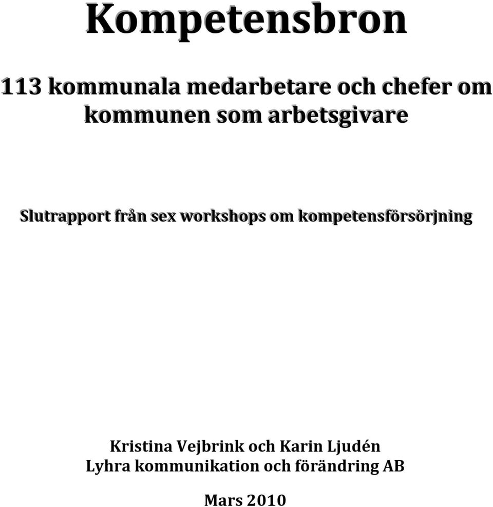 worrksshopss om kompettenssfförrssörrjjniing Kristina