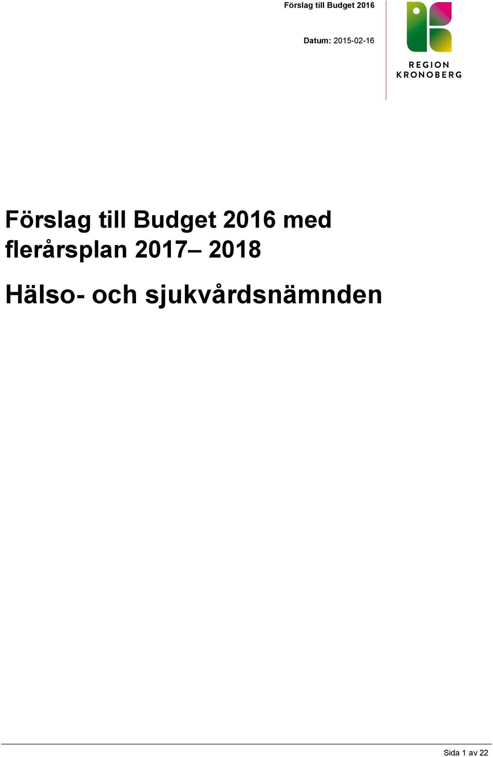 2016 med flerårsplan 2017 2018