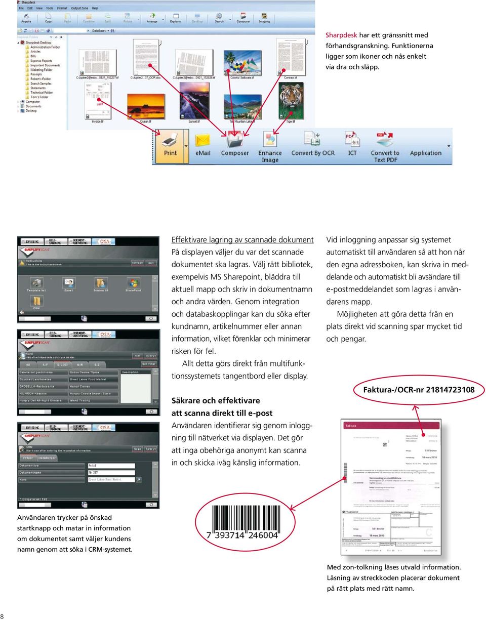 Välj rätt bibliotek, exempelvis MS Sharepoint, bläddra till aktuell mapp och skriv in dokumentnamn och andra värden.