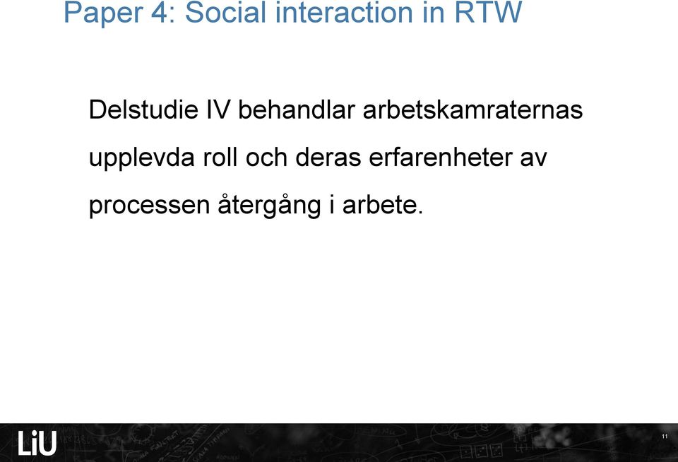 arbetskamraternas upplevda roll och