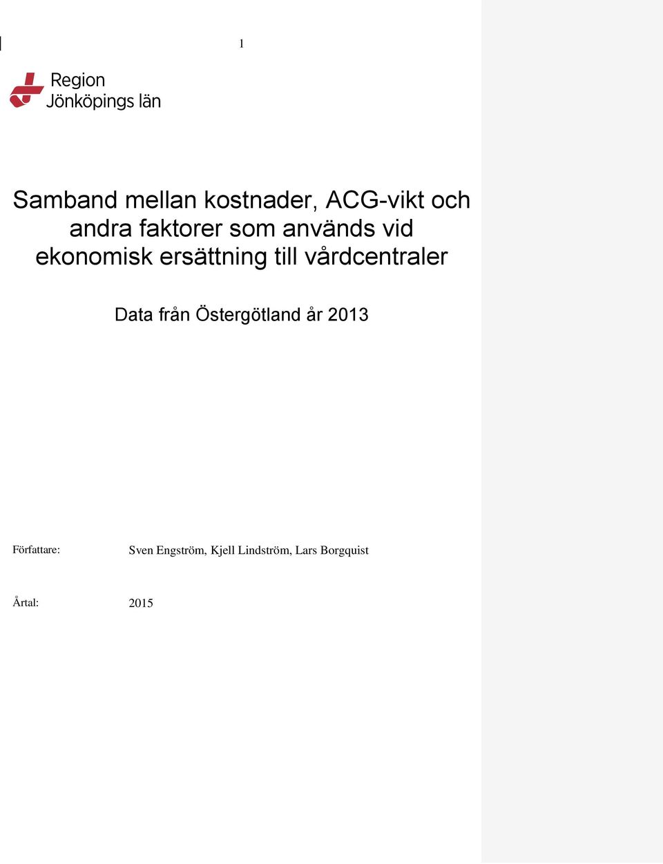 vårdcentraler Data från Östergötland år 2013