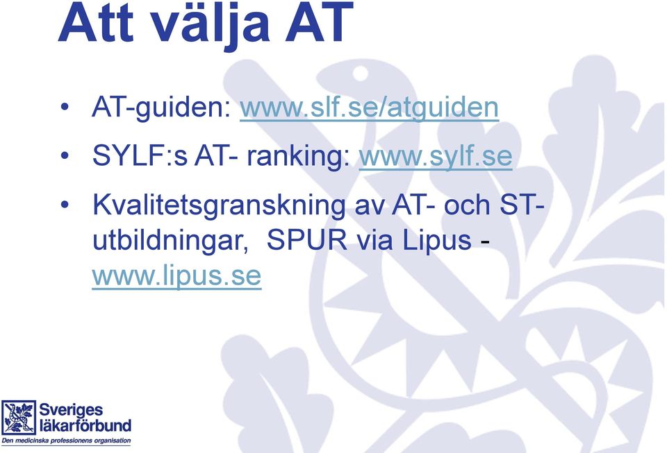 sylf.se Kvalitetsgranskning av AT-