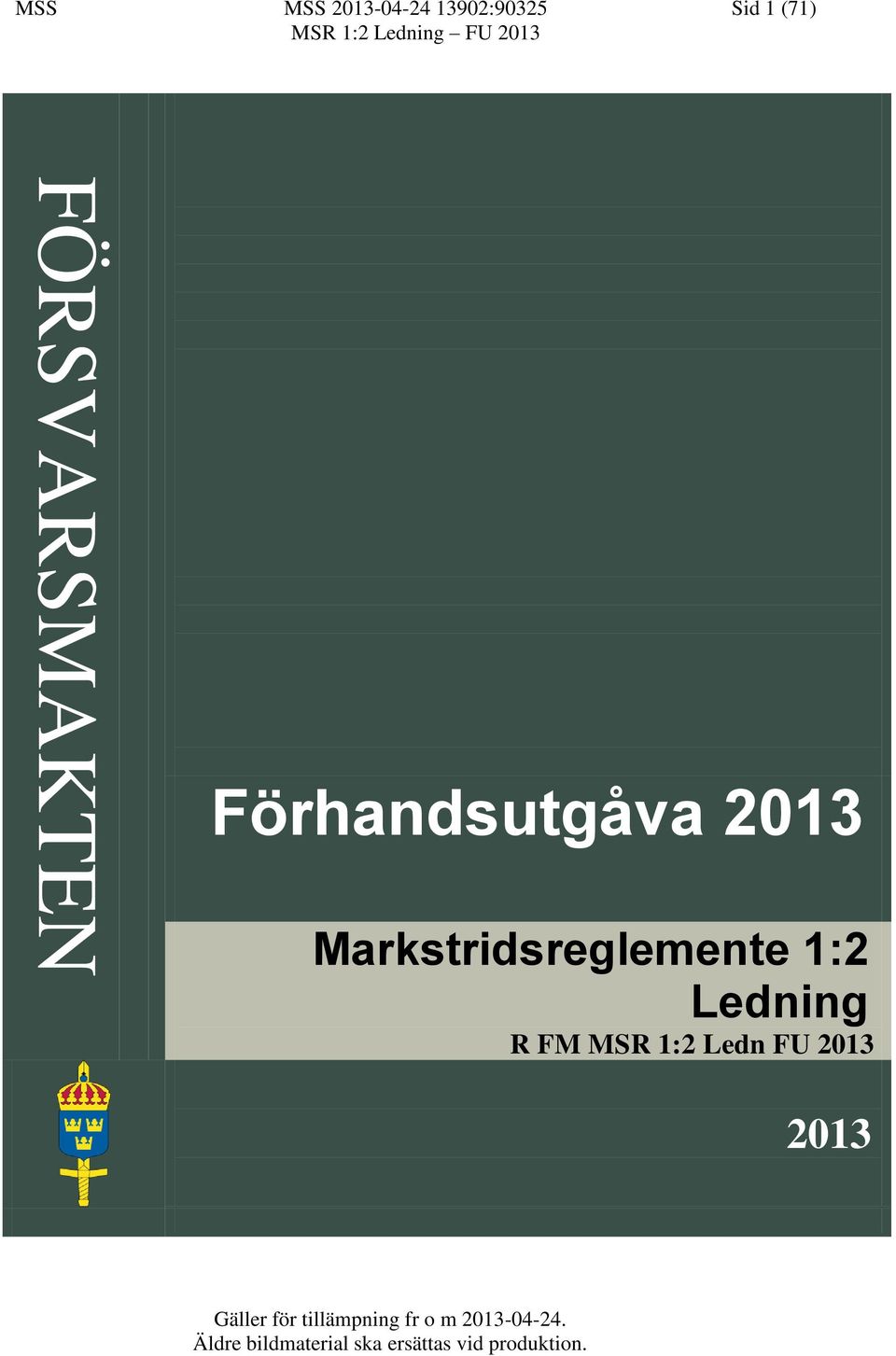 Förhandsutgåva 2013.