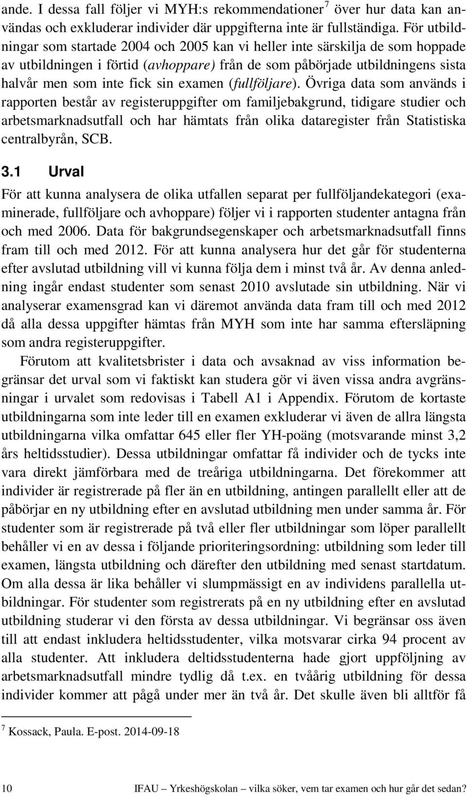 examen (fullföljare).