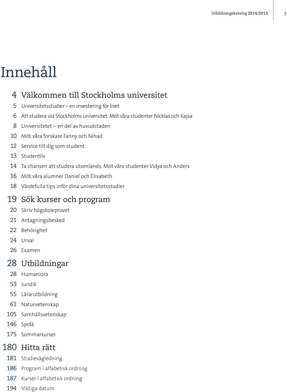 Utbildningskatalog Ht 14/Vt 15 & sommar- kurser PDF Gratis nedladdning