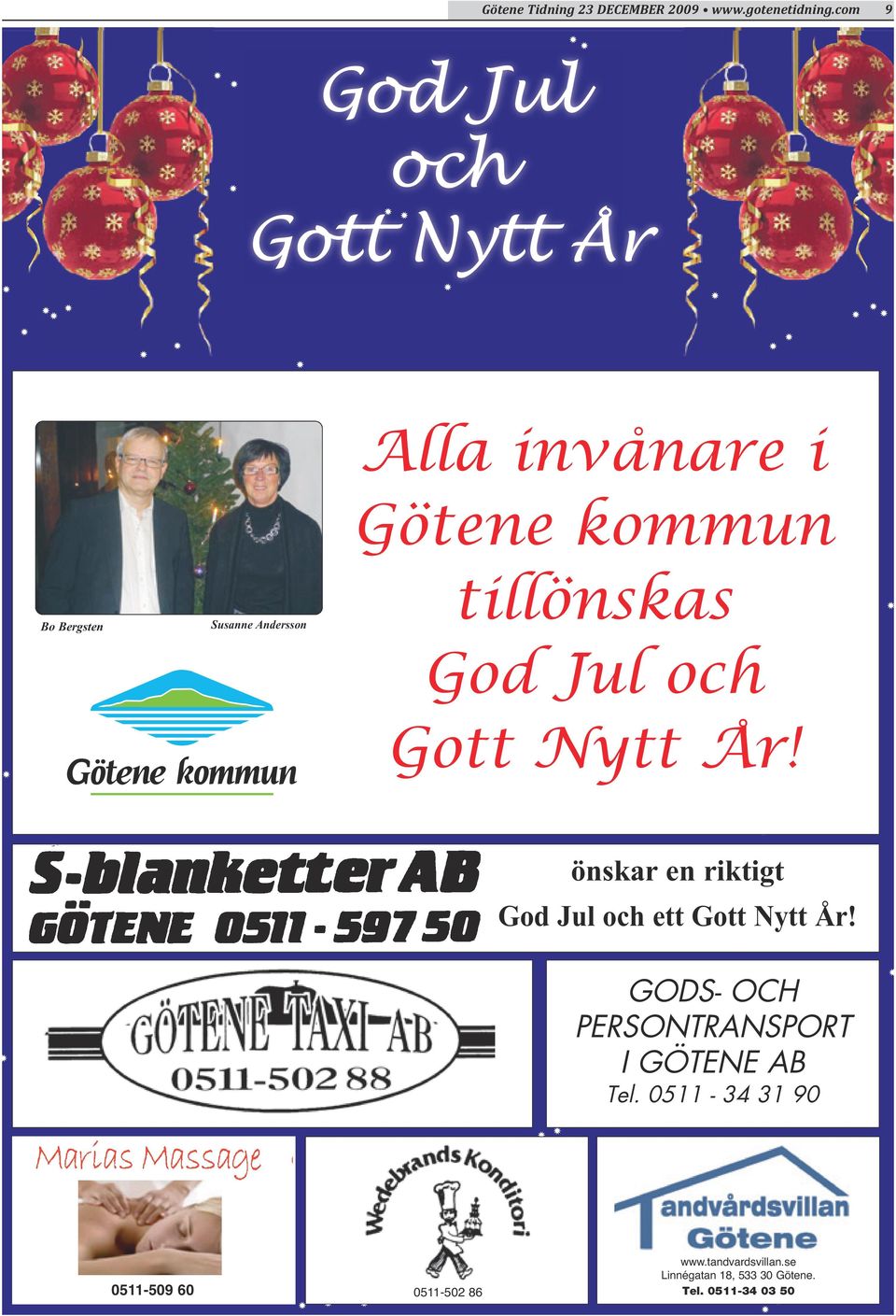 GODS- OCH PERSONTRANSPORT I GÖTENE AB Tel.