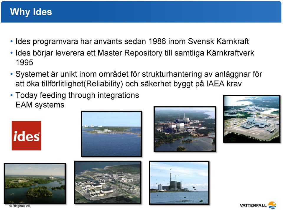 strukturhantering av anläggnar för att öka tillförlitlighet(reliability) och säkerhet byggt på