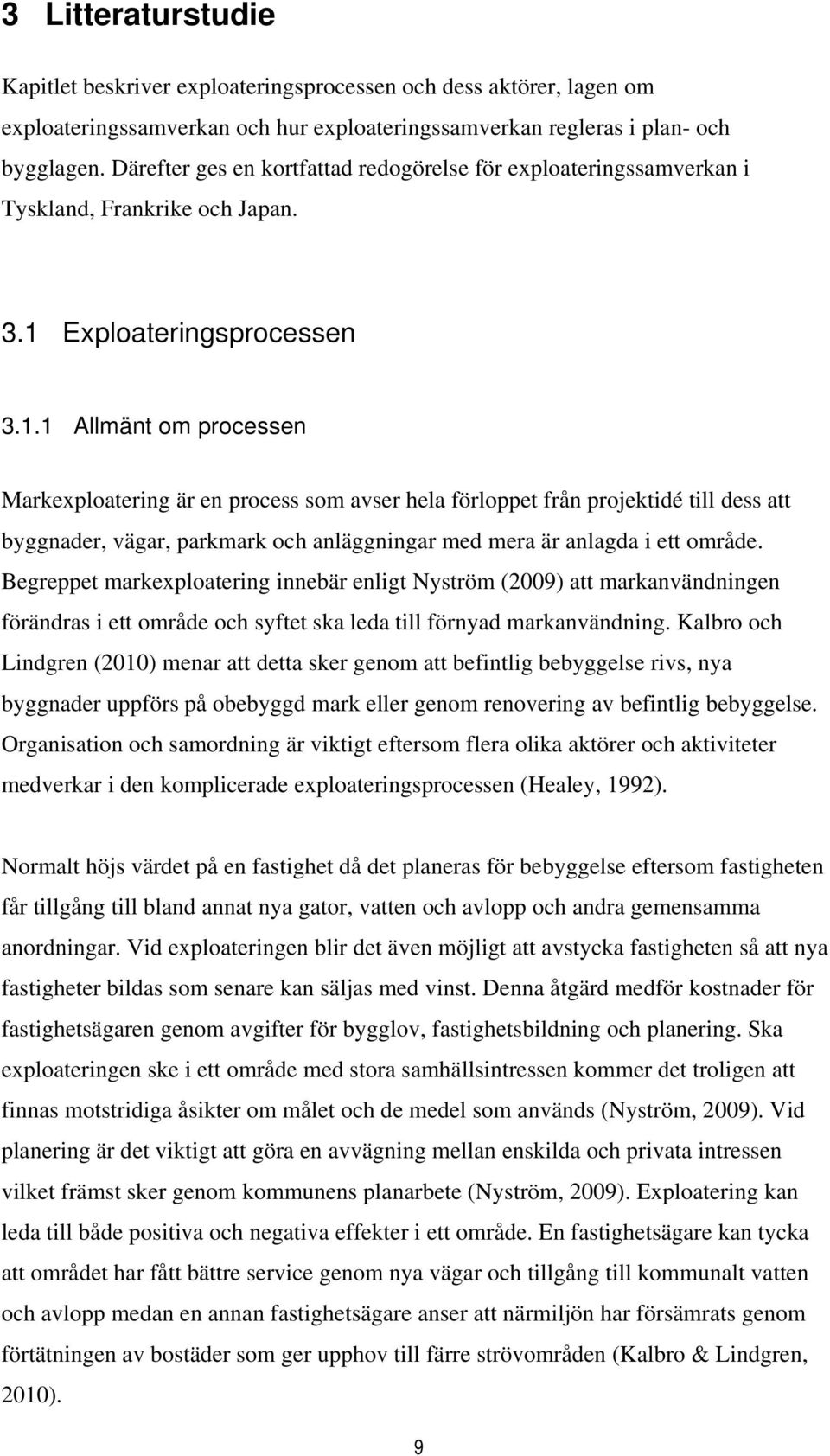 Exploateringsprocessen 3.1.