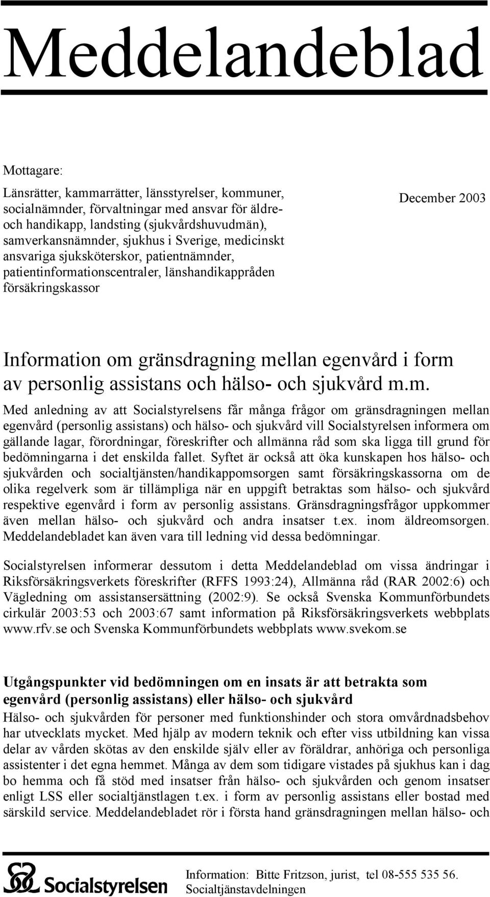 personlig assistans och hälso- och sjukvård m.