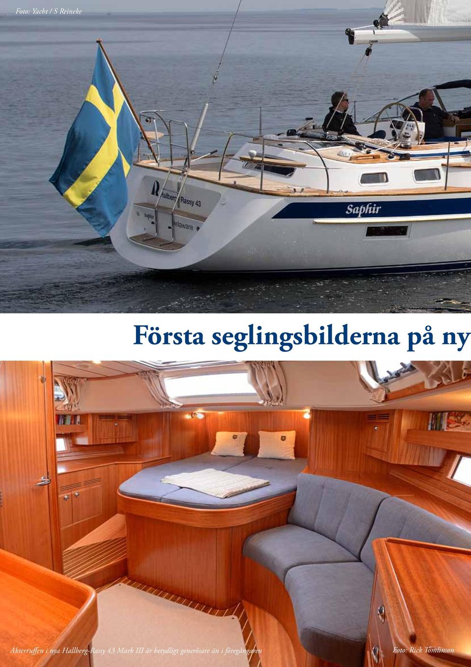 nya Hallberg-Rassy 43 Mark III är