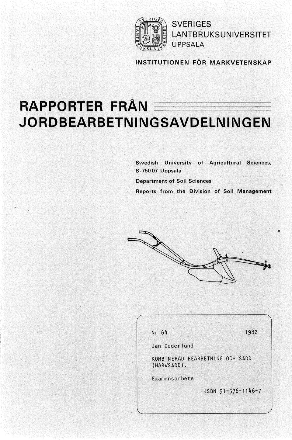 Uppsala Department of Soil Sciences ( Reports from the Division of