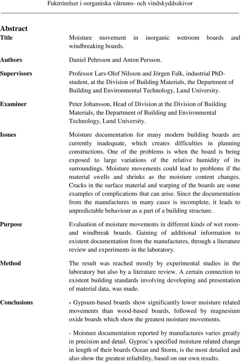 Peter Johansson, Head of Division at the Division of Building Materials, the Department of Building and Environmental Technology, Lund University.