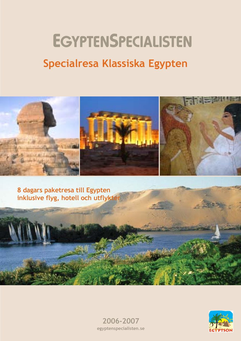 till Egypten inklusive flyg, hotell