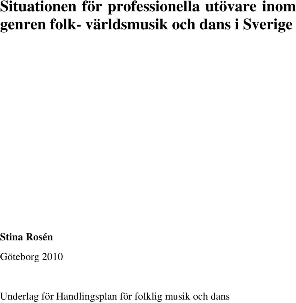 Sverige Stina Rosén Göteborg 2010