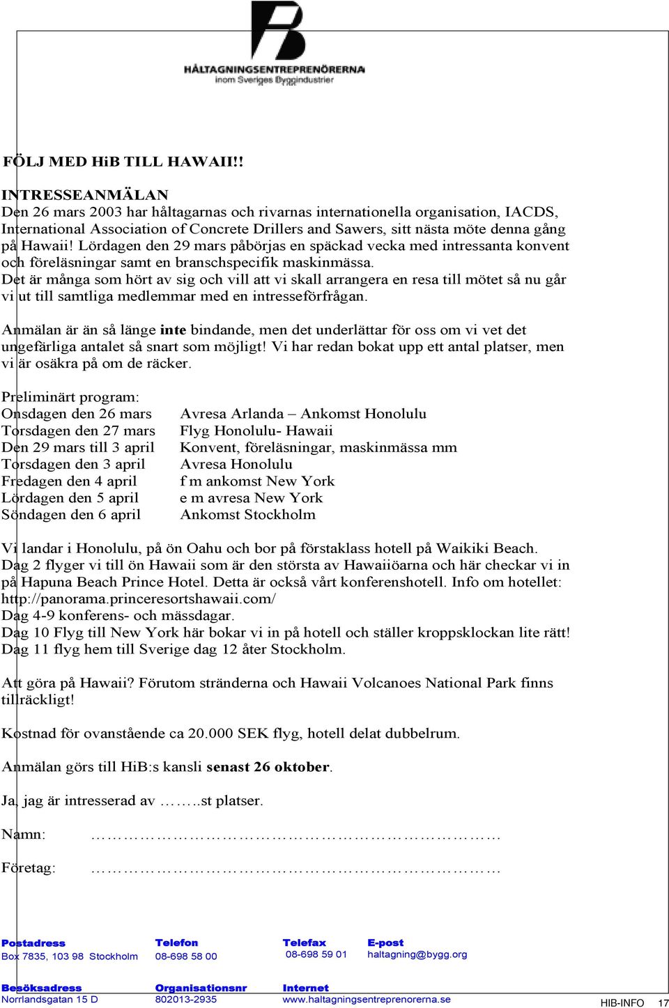 Lördagen den 29 mars påbörjas en späckad vecka med intressanta konvent och föreläsningar samt en branschspecifik maskinmässa.