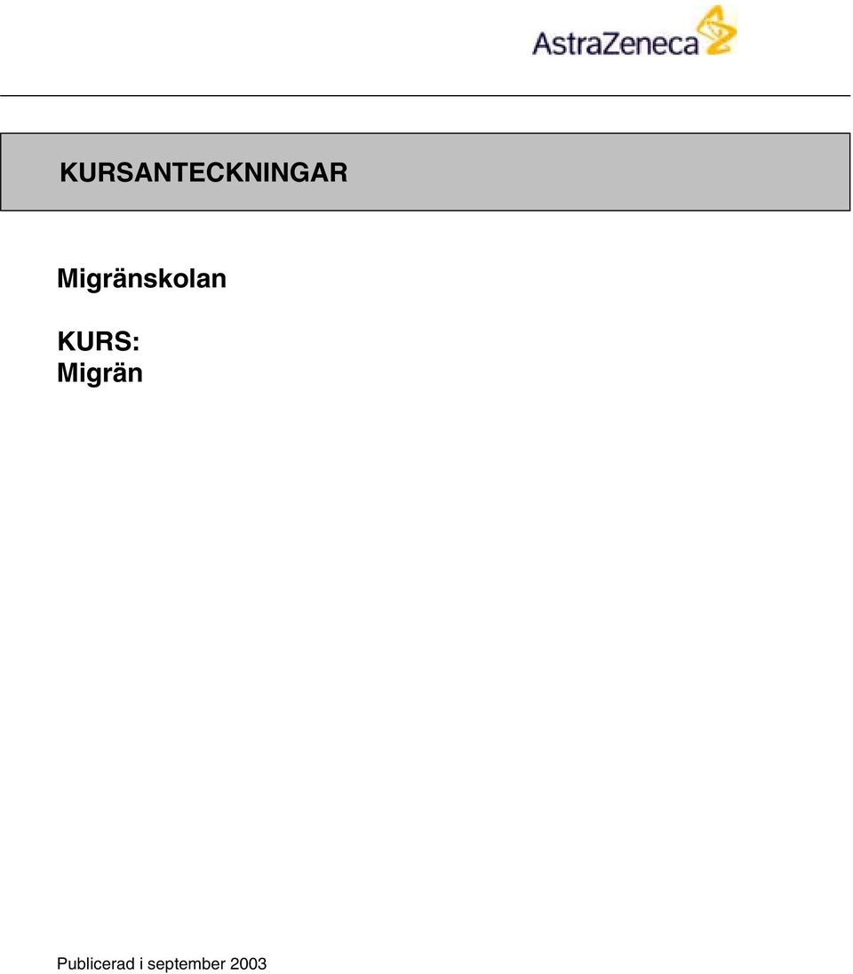 KURS: Migrän