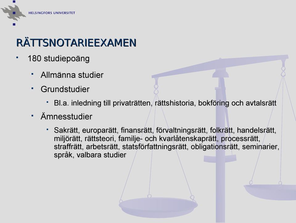 inledning till privaträtten, rättshistoria historia,, bokföring och avtalsrätt Ämnesstudier Sakrätt,