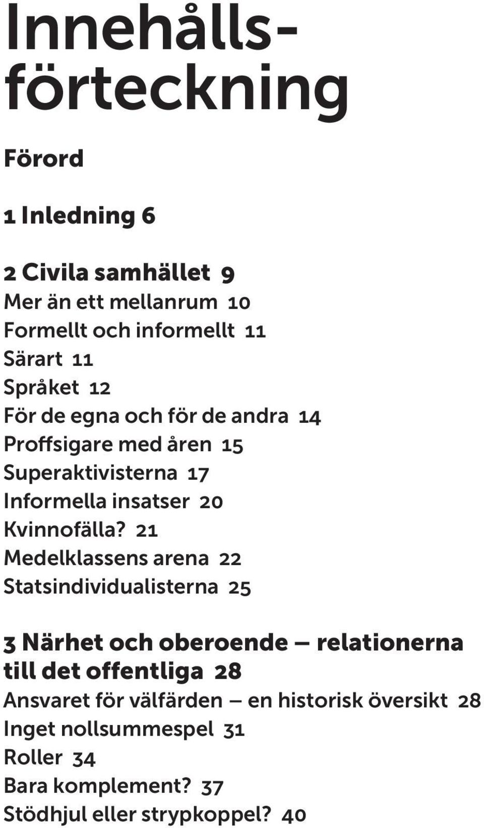 Kvinnofälla?