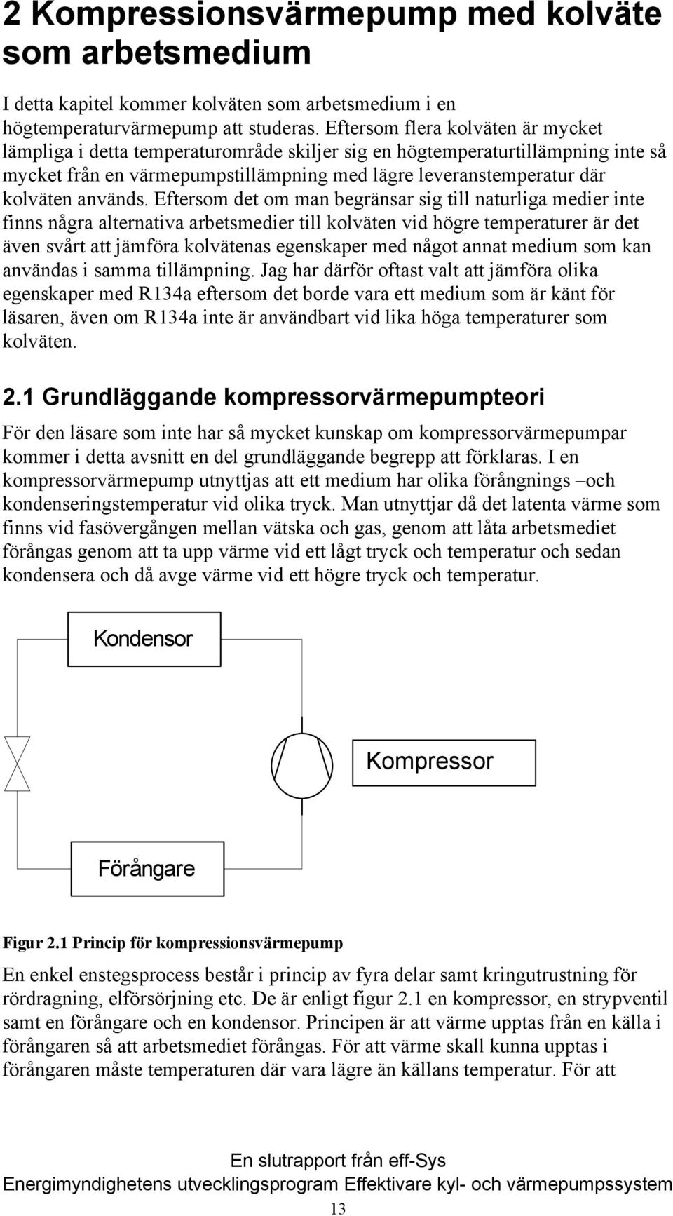 används.