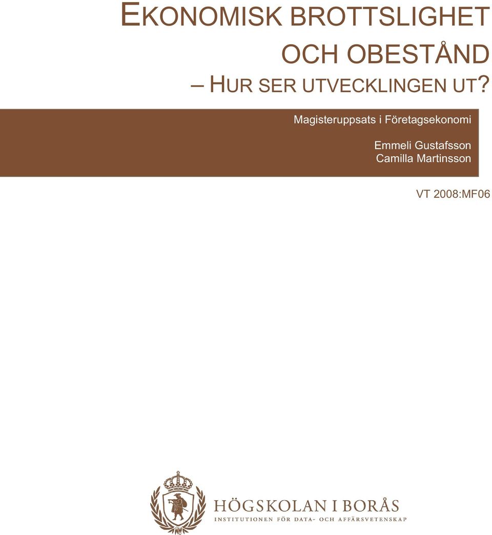 Magisteruppsats i Företagsekonomi