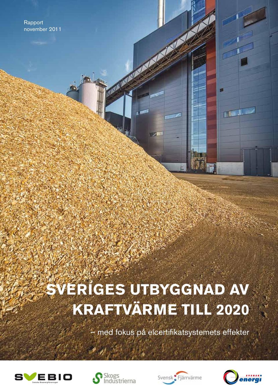 Kraftvärme till 2020 med