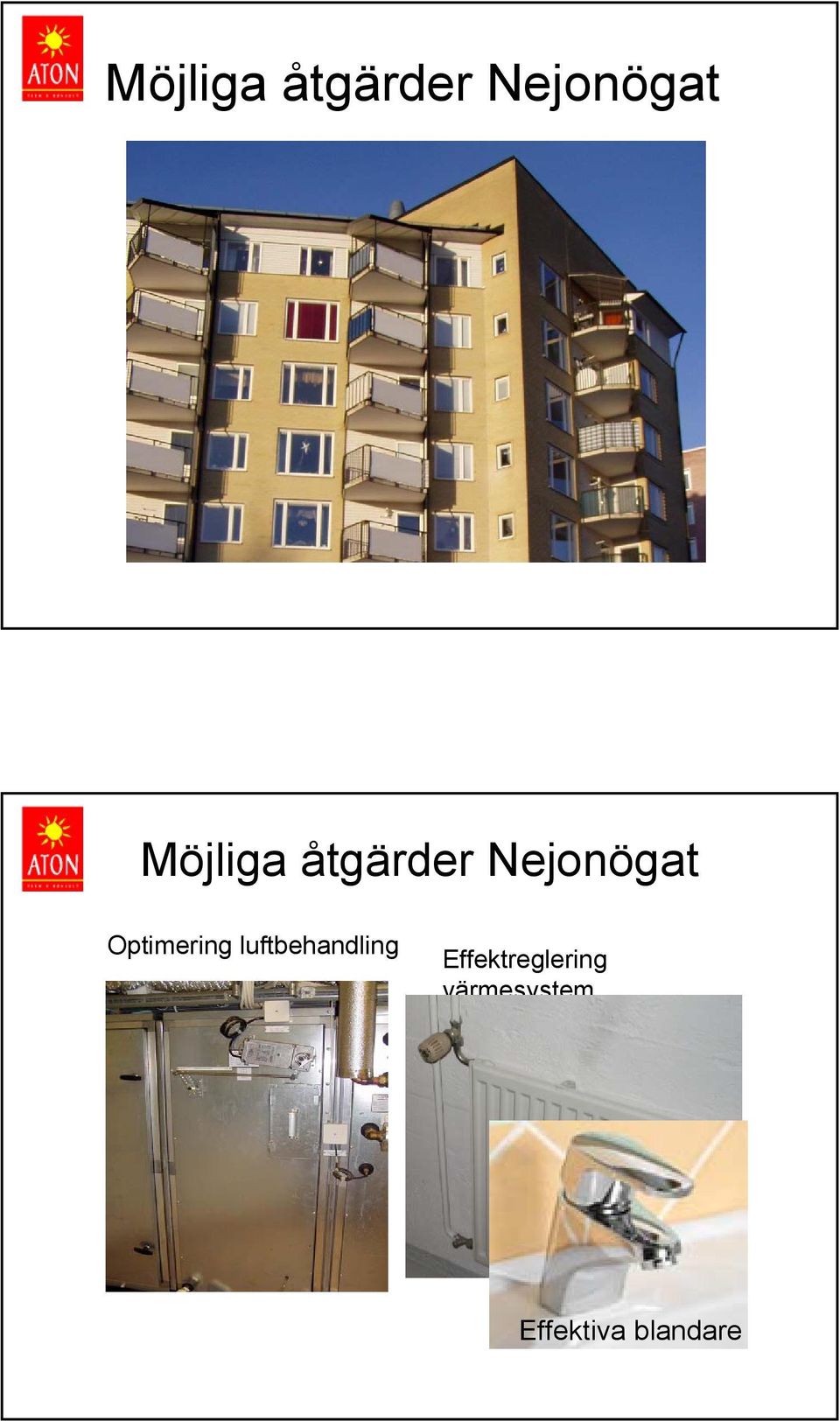 Effektreglering värmesystem