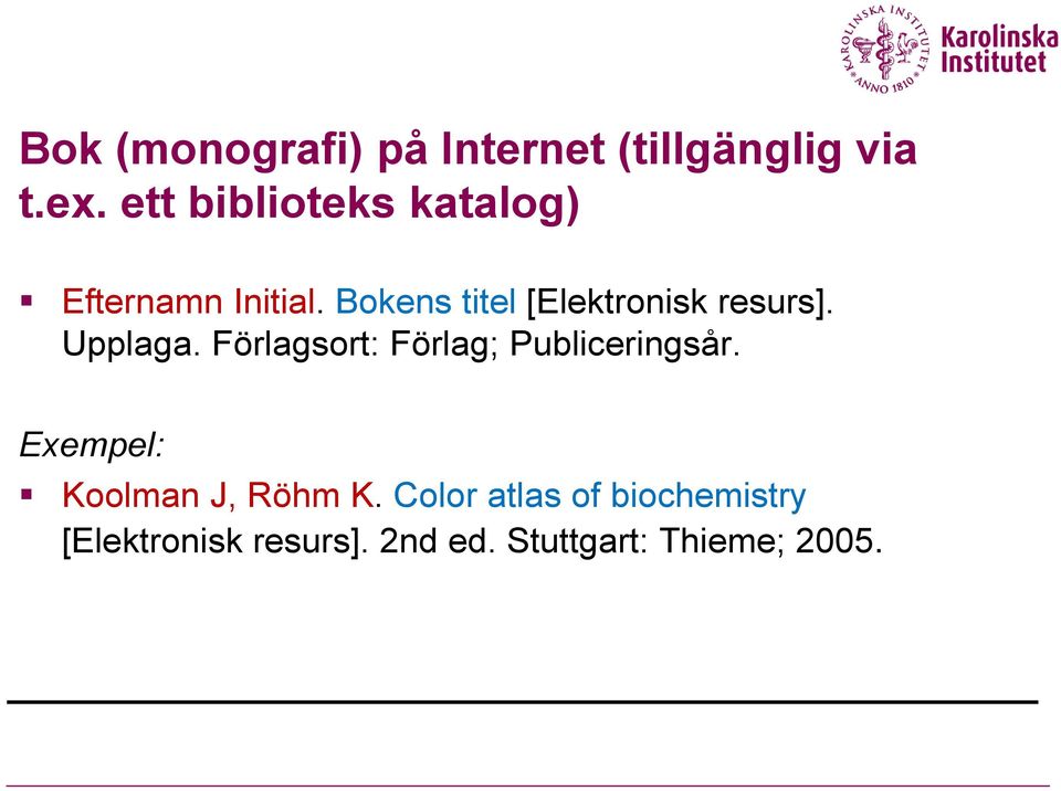 Bokens titel [Elektronisk resurs]. Upplaga.