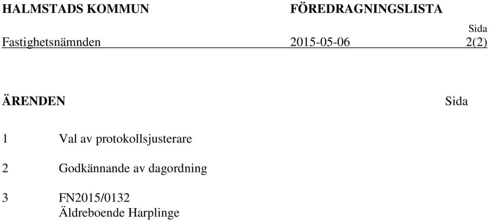 Sida 1 Val av protokollsjusterare 2