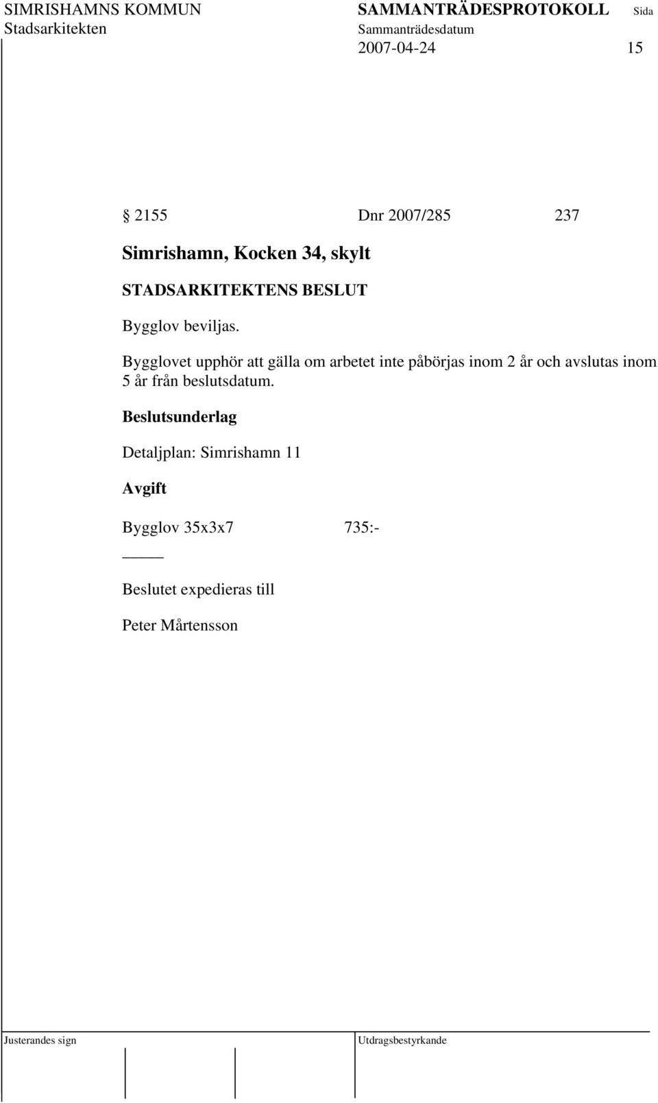 skylt Detaljplan: Simrishamn 11