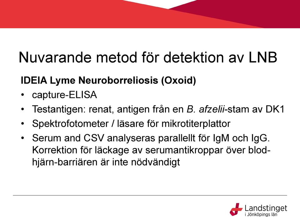 afzelii-stam av DK1 Spektrofotometer / läsare för mikrotiterplattor Serum and CSV